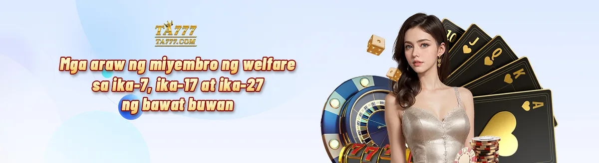 TA777 monthly membership day on the 7th, 17th and 27th